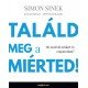 Találd meg a miérted!   19.95 + 1.95 Royal Mail